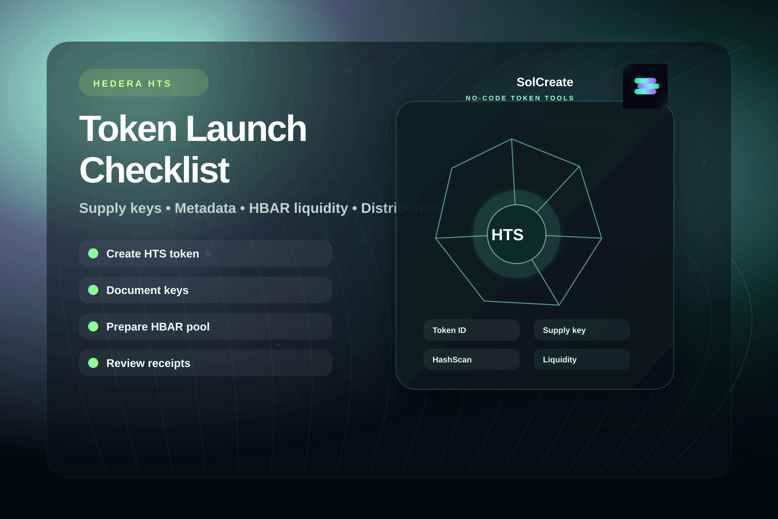 SolCreate Hedera HTS token launch checklist hero with supply key, metadata, HBAR liquidity and HashScan receipt panels